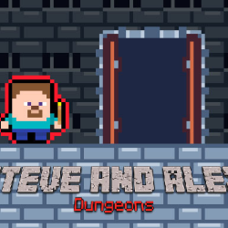 Steve and Alex Dungeons