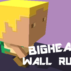 BIG HEAD WALL RUN