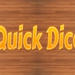 Quicks Dice