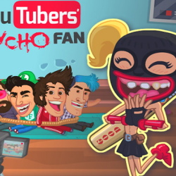 Youtubers Psycho Fan